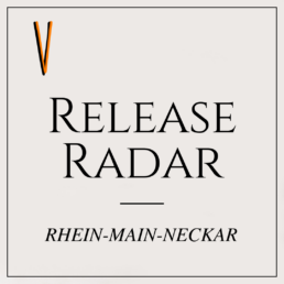 Schriftzug: Release Radar Rhein-Main-Neckar